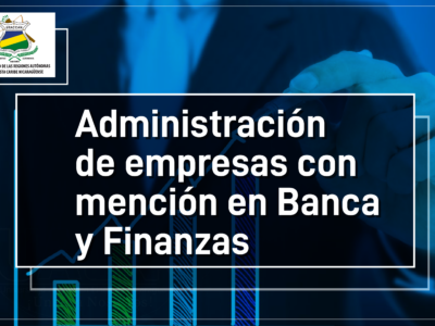 ADMINISTRACIÓN DE EMPRESA CON MENCIÓN EN BANCA Y FINANZAS